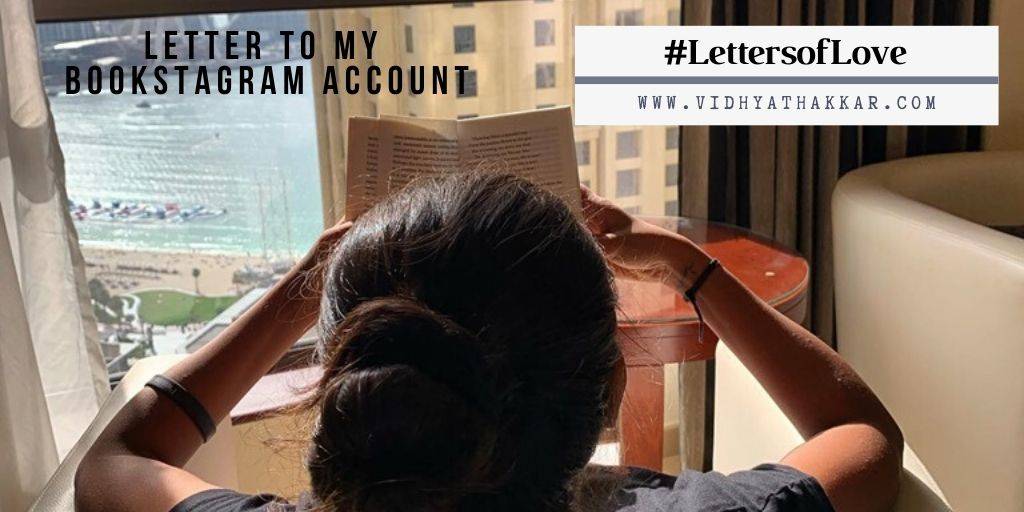 Read more about the article A Letter to my Bookstagram Account Reader_viddh – #Thebookblogtrain