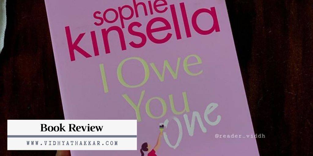 Read more about the article I Owe You One by Sophie Kinsella: Book Review