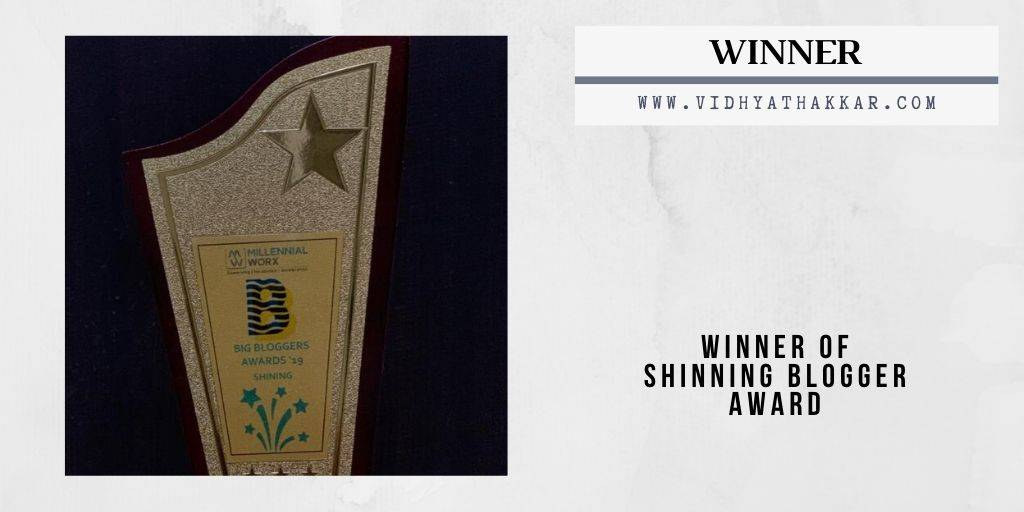 Read more about the article Winner of Shining Blogger Award with Highest Votes.