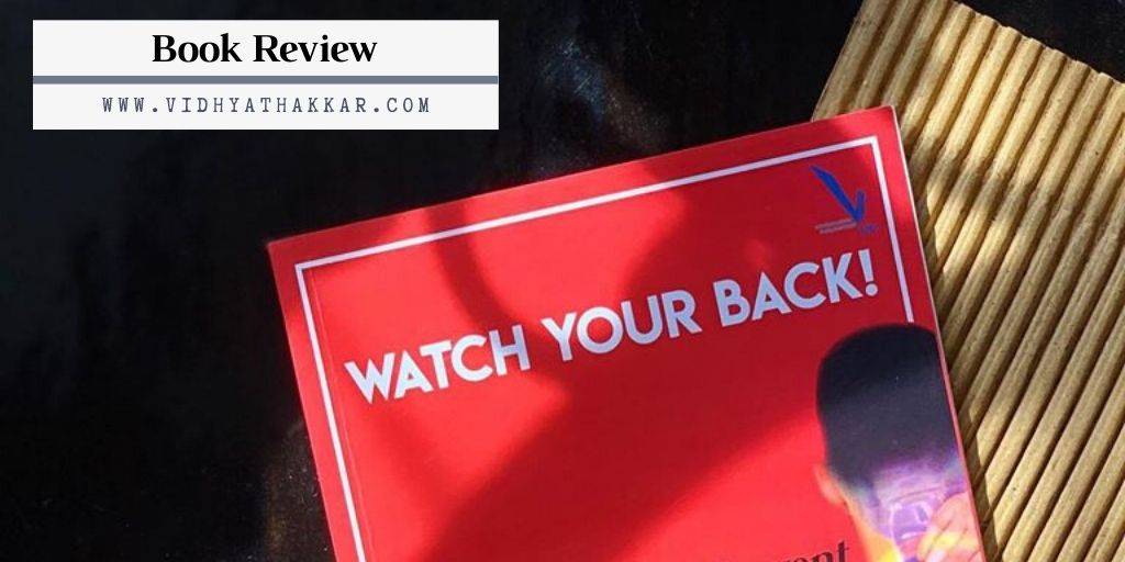 Read more about the article Watch Your Back ! – Simple Tips To Prevent Back Pain by Dr. Shantanu Sharma : Book Review