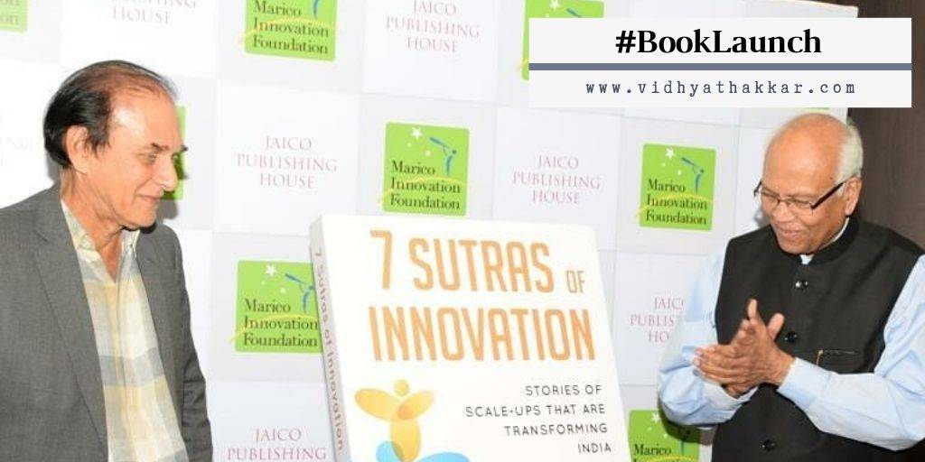 Read more about the article Marico Innovation Foundation unveils the ‘7 Sutras of Innovation’ for Indian Entrepreneurs; launches the second book with stories of inspiring innovators