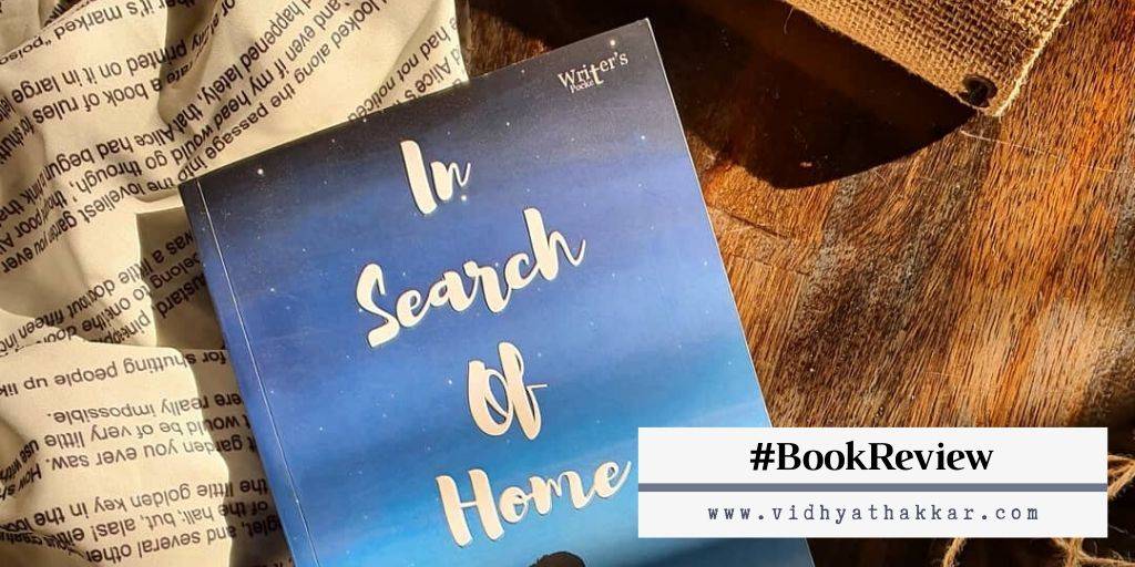 You are currently viewing In Search Of Home by V.K. Mehta and Mahek Sharma – Book Review