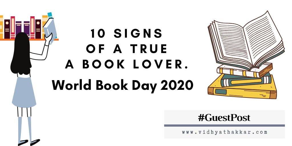 Read more about the article 10 Signs of A True Book Lover – World Book Day 2020