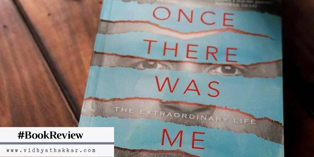 You are currently viewing Book Review of Once There Was Me by Bobby Sachdeva