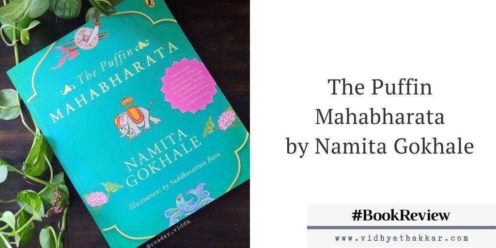 Read more about the article The Puffin Mahabharata by Namita Gokhale published by Penguin India : Book Review
