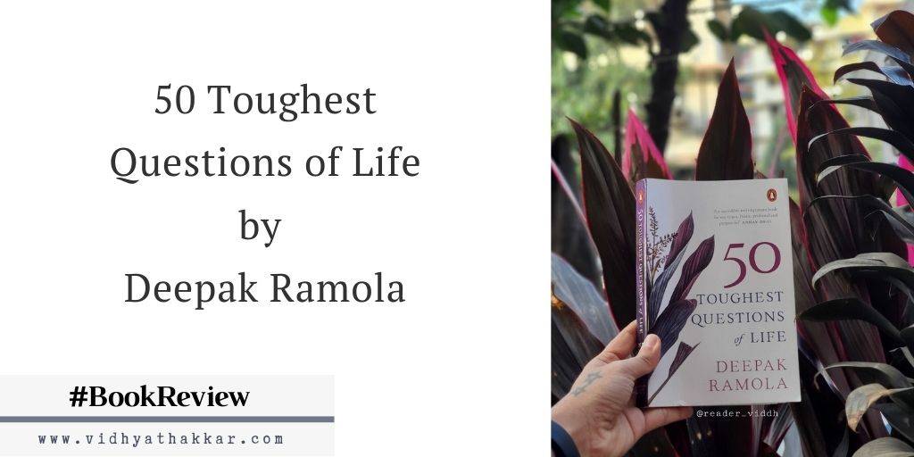 50 Toughest Questions of Life book review