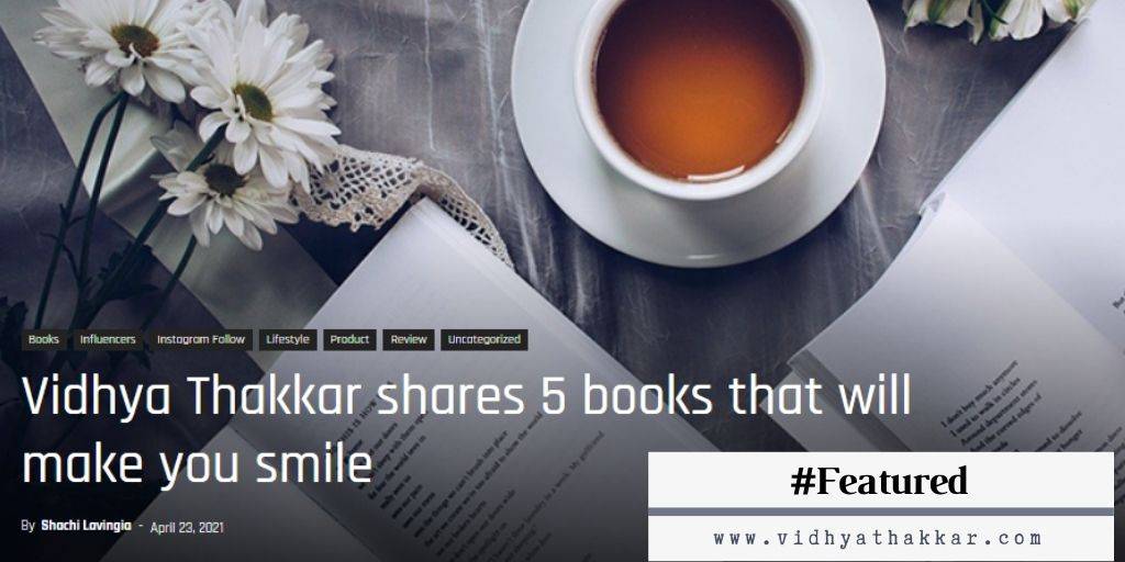 Read more about the article Sharing the Top 5 books that make me Smile – Featured in Social Ketchup