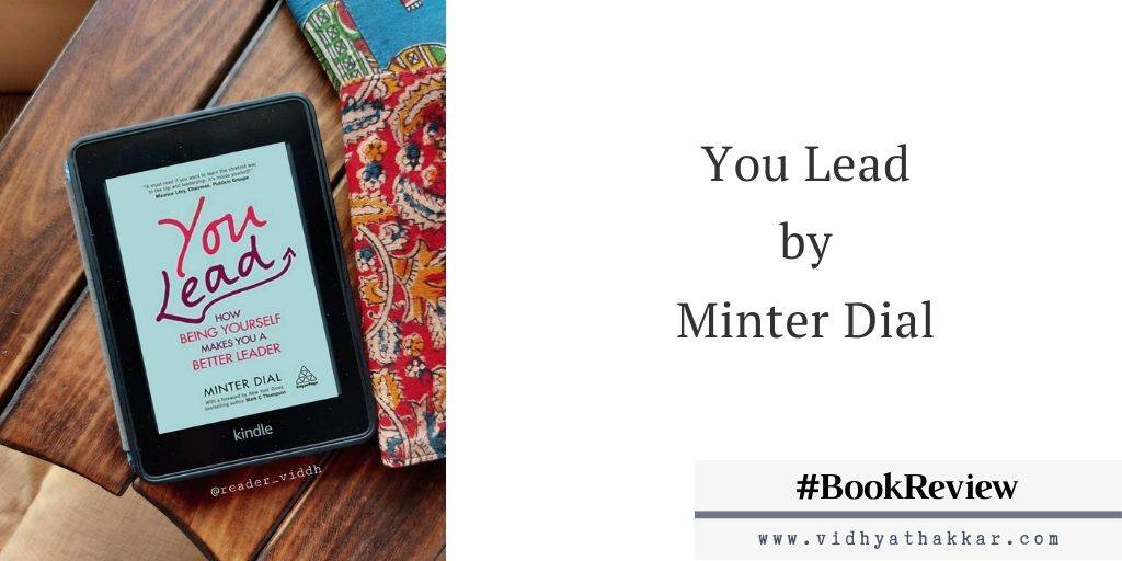 Read more about the article You Lead by Minter Dial : Book Review