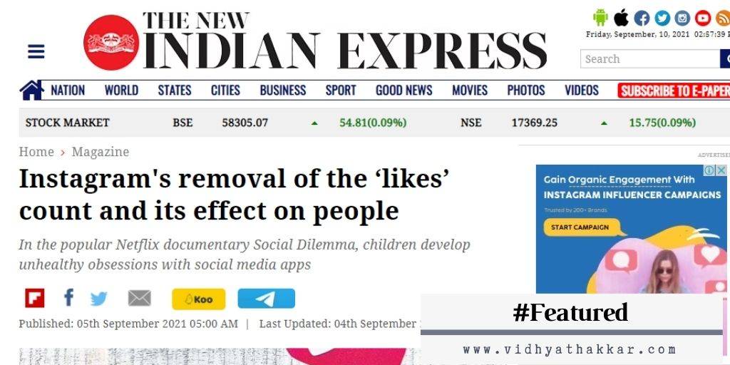 Read more about the article Featured in New Indian Express – Instagram’s removal of the ‘likes’ count and its effect on people.