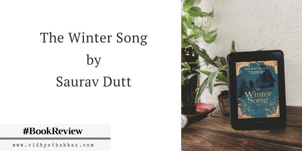 Read more about the article The Winter Song by Saurav Dutt – Book Review