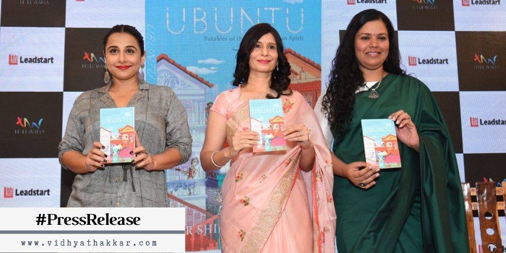 Read more about the article Vidya Balan Launches Ubuntu Authored By Dr. Shilpa Aroskar And Published By Leadstart. Says It Is A Must Read.