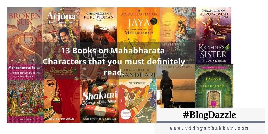 Read more about the article 13 Books on Mahabharata Characters that you must definitely read – #Blogberrydazzle