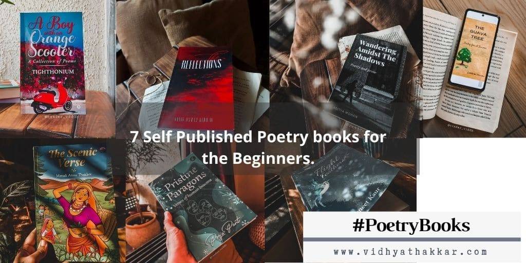 Read more about the article 7 Self Published Poetry books for the Beginners.