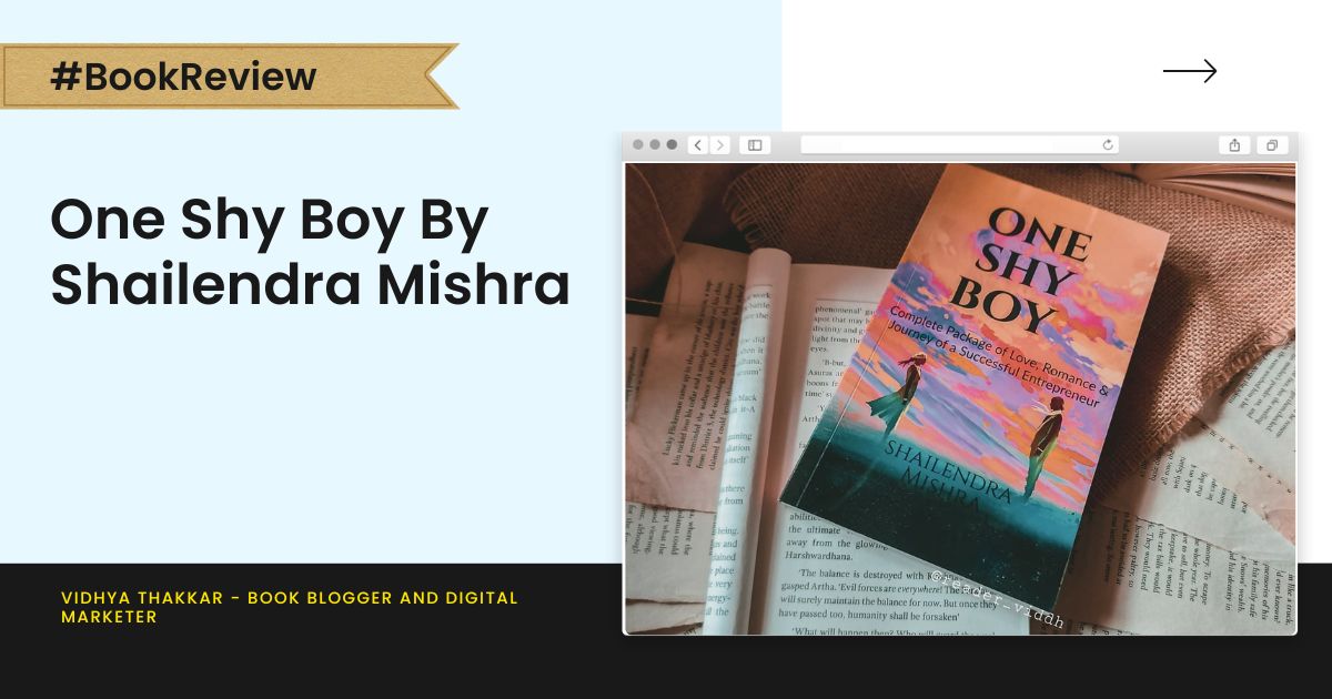Read more about the article One Shy Boy by Shailendra Mishra – Book Review
