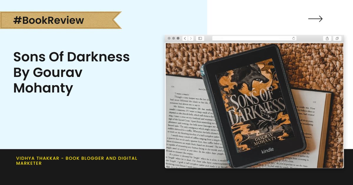 Read more about the article Sons Of Darkness by Gourav Mohanty – Book Review