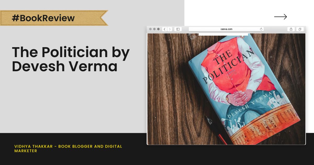 Read more about the article The Politician by Devesh Verma – Book Review