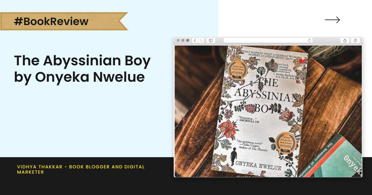 Read more about the article The Abyssinian Boy by Onyeka Nwelue – Book Review