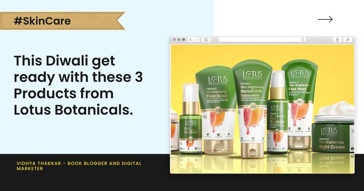 Read more about the article This Diwali get ready with these 3 Products from Lotus Botanicals.