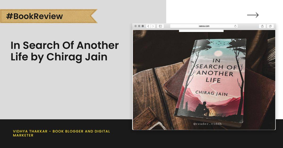 You are currently viewing In Search Of Another Life by Chirag Jain – Book Review