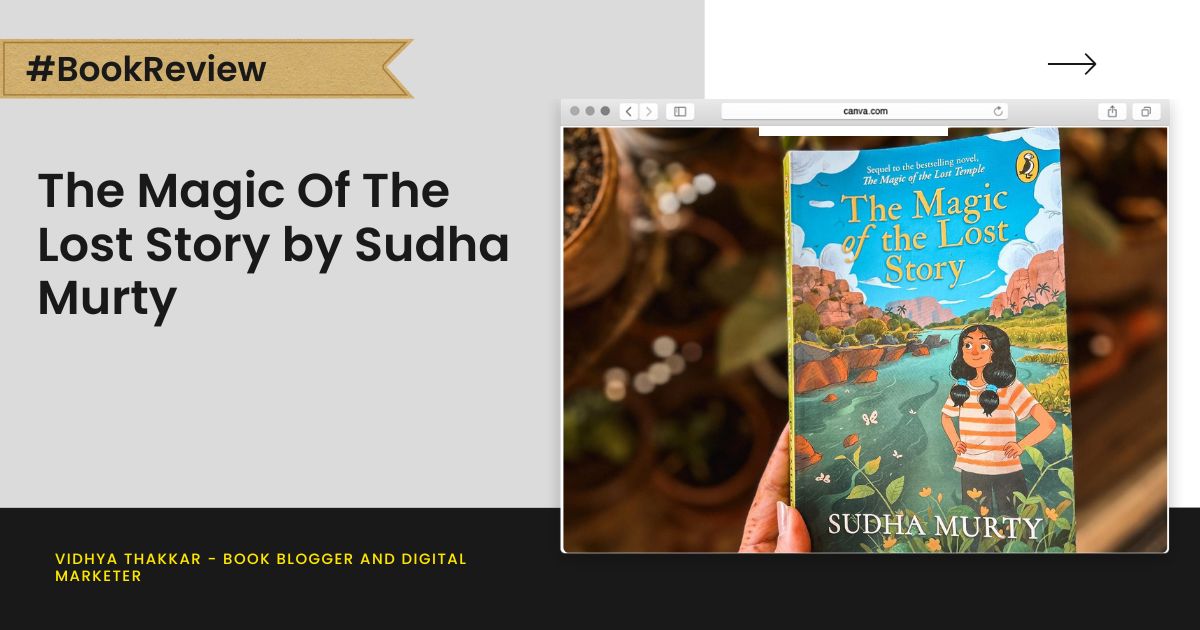 The Magic Of The Lost Story by Sudha Murty - Book Review