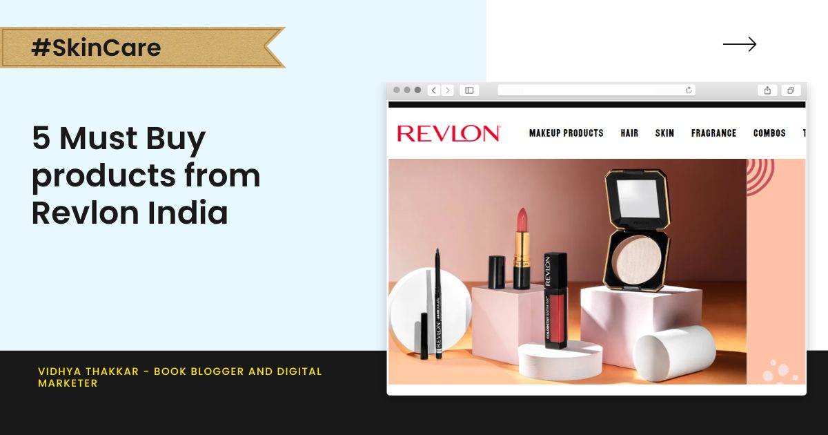 Read more about the article 5 Must Buy products from Revlon India