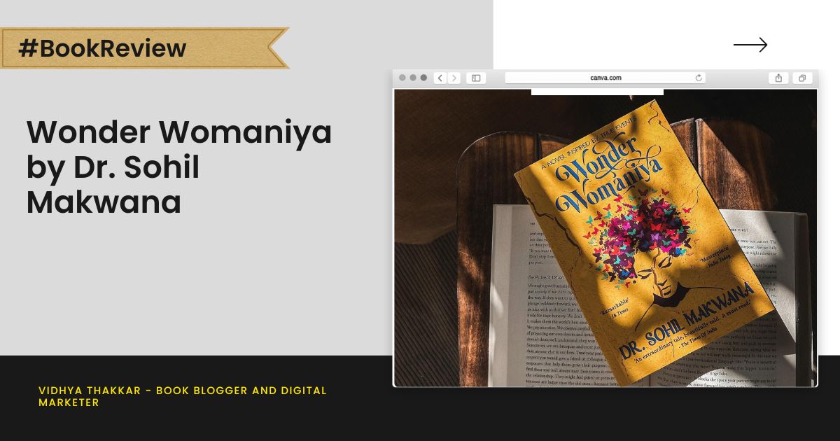 Wonder Womaniya by Dr. Sohil Makwana - Book Review