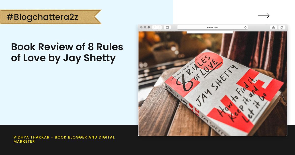 Book review of 8 rules of love by jay shetty