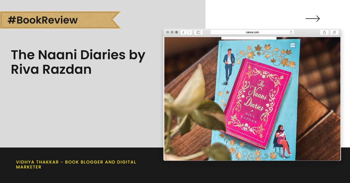 The Naani Diaries by Riva Razdan - Book Review
