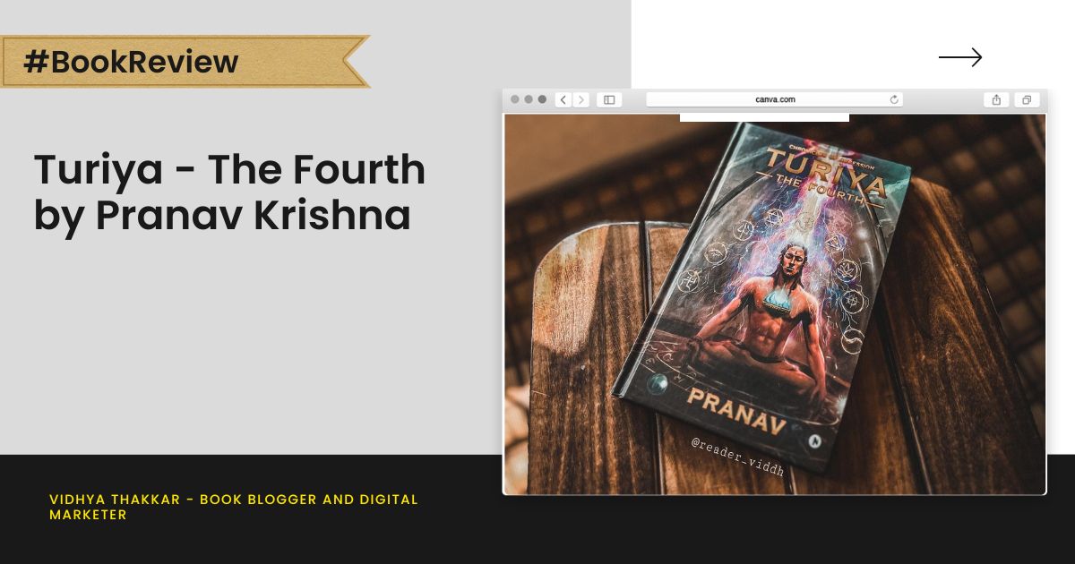Read more about the article Turiya – The Fourth by Pranav Krishna – Book Review