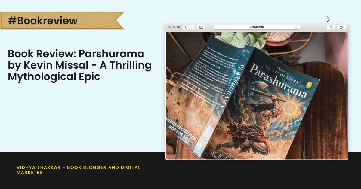 Book Review: Parshurama by Kevin Missal – A Thrilling Mythological Epic