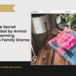 Book Review: The Secret Eligibles of Mumbai by Anmol Malik | A Heartwarming Bollywood-Style Family Drama