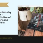 Parallel Recollections by Francois Viljoen – Psychological Thriller of Memory, Mystery and Unexpected Twists