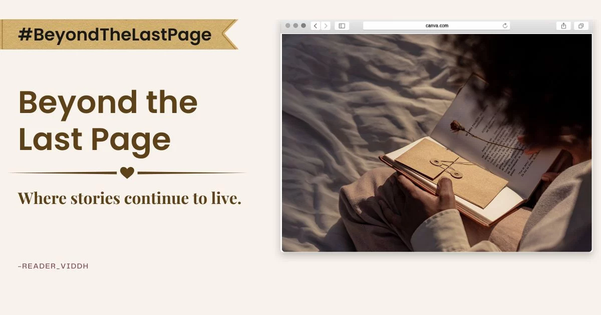 Beyond the Last Page: Where Stories Continue to Live